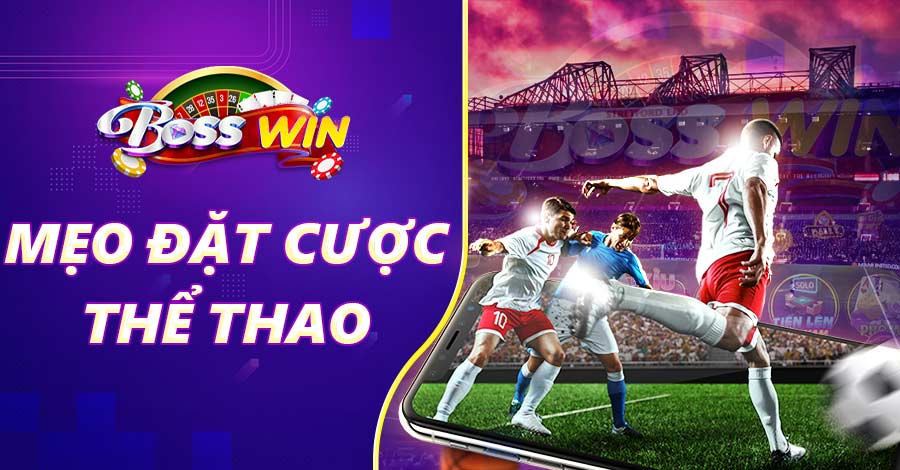 Mẹo đặt cược thể thao