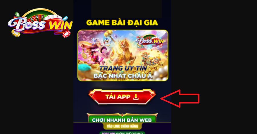 Người chơi chọn mục Tải app ở giao diện tải ứng dụng Bosswin