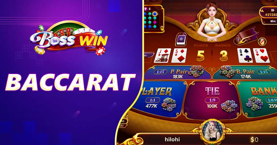 Baccarat online Bosswin